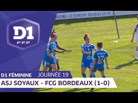 J19 : ASJ Soyaux Charente - Girondins de Bordeaux (1-0) / D1 Féminine
