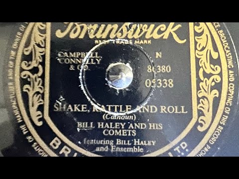 Bill Haley And His Comets Shake Rattle And Roll 78rpm