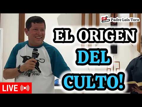30-26/ POR QUÉ Existe el CULTO?? Desde San Martin de Porres - PANAMÁ!! Padre LUIS TORO