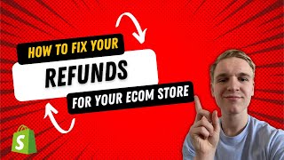 How to Fix Your Refunds for Your Ecom Store (For FREE)