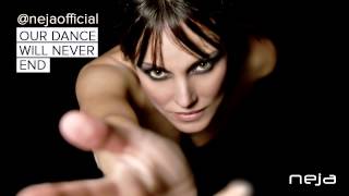 NEJA  | TO THE MUSIC