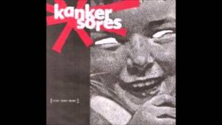 13   Kanker Sores   A Is For Anarchy