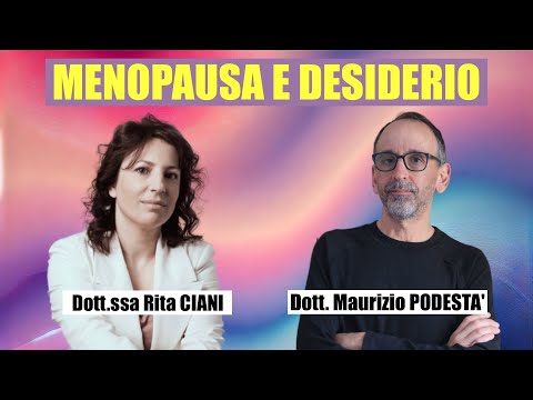 Desiderio e Menopausa: Come cambia la sessualità e cosa si può fare – con @ritacianisessuologa