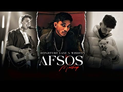 Departure Lane X Wishes X Afsos - Anuv Jain X Talha Anjum X Talwiinder | Kabhi Main Kabhi Tum