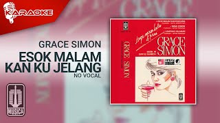 Download lagu Grace Simon Esok Malam Kan Ku Jelang No Vocal... mp3