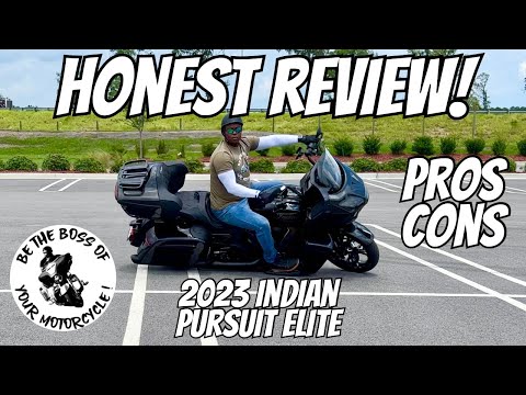 Objective Fair Review Of My 2023 Indian Pursuit Elite Motorcycle