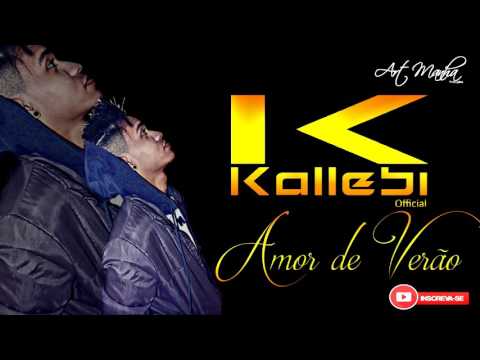 Kallebi - Amor de Verão