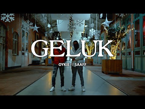 Oykie - Geluk ft. Saaff (prod. Quinna)