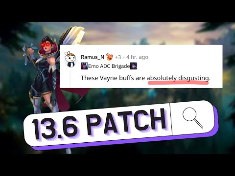 NEW Patch 13.6 l Vayne Top Alert, RIP Sol  - League of Legends