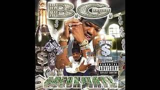 B.G. ft Big Tymers Hennessy and XTC