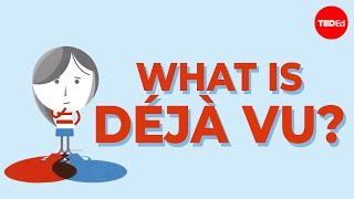 What is déjà vu? What is déjà vu? - Michael Molina