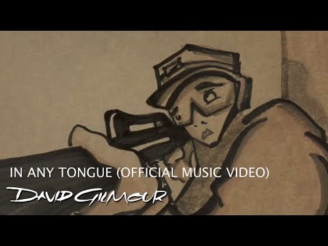 David Gilmour - In Any Tongue (Official Music Video)