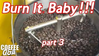 Roasting A Special Colombian, Part 3 - CQA 445c