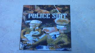 Police Shit - Stützen Der Gesellschaft [Full Album]