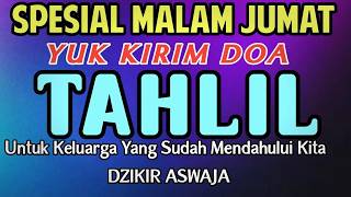 Download lagu PUTAR MALAM JUMAT INI‼️ YUK KIRIM DOA TAHLIL UNTUK KELUARGA YANG SUDAH MENINGGALKAN KITA mp3 Download lagu PUTAR MALAM JUMAT INI‼️ YUK KIRIM DOA TAHLIL UNTUK KELUARGA YANG SUDAH MENINGGALKAN KITA mp3