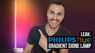 NEW Philips Hue Gradient Signe Lamp Leaked & 1100 Lumen Bulbs Confirmed!