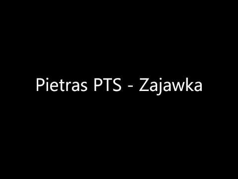 Pietras PTS - Zajawka + TEKST