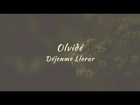 Olvide - Carla Morrison