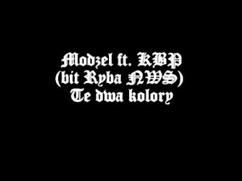 Modzel feat. Korzeń BP- Te dwa kolory(bit Ryba NWS)