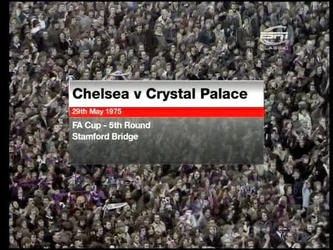 1975/76 - Chelsea v Crystal Palace (FA Cup 5th Round - 14.2.76)