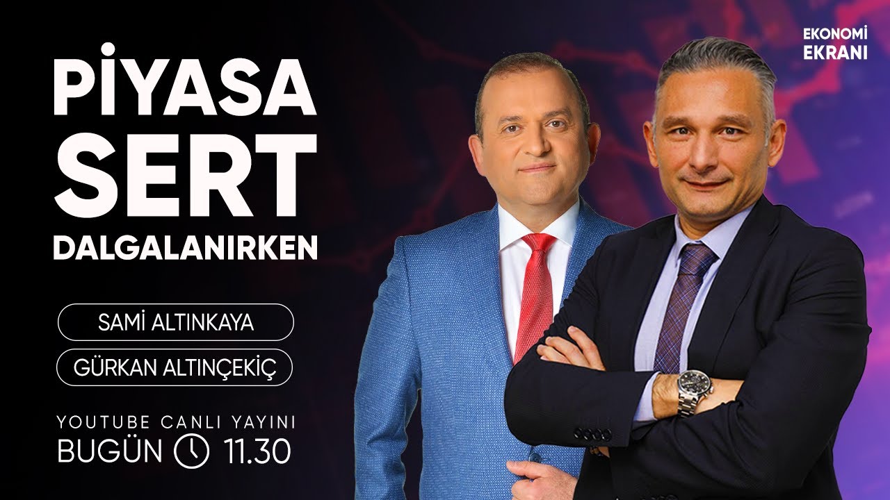 Piyasa Sert Dalgalanırken | Gürkan Altınçekiç | Ekonomi Ekranı