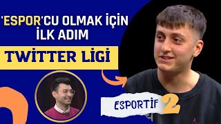 Amatör liglerde Esporcu olmak | Esportif #2