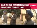 Manmohan Singh News Walk The Talk With Dr Manmohan Singh Aired February 2004