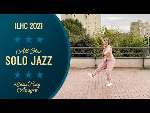 Laia Puig Azagra - All-Star Solo Jazz & Charleston Finals - ILHC 2021