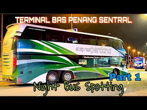 Terminal Bas Penang Sentral.Localização de ônibus noturno #penang #busspotting #bus #busdoubledecker