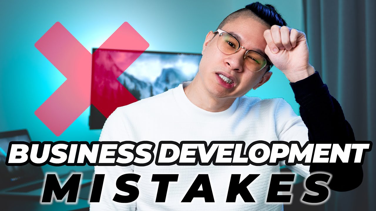 Top Business Development Mistakes to Avoid