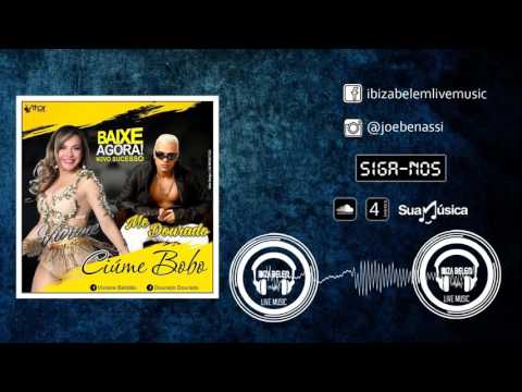 MC Dourado & Viviane Batidão - Ciúme Bobo