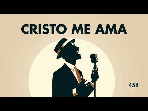 Hino 458 em Jazz - Cristo me ama