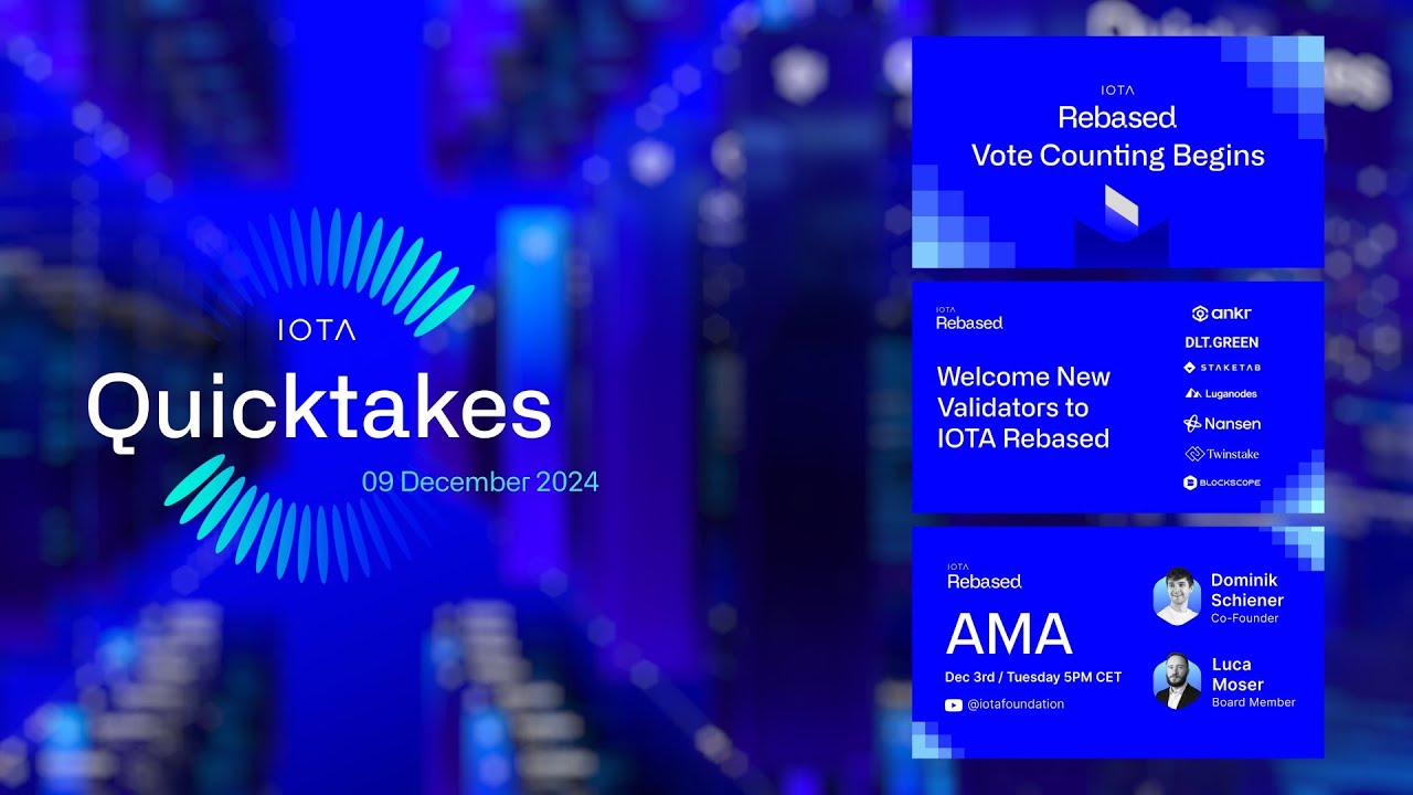 IOTA Quicktakes 09.12.2024: First Validators Join IOTA Rebased Test Network, Vote Counting Begins