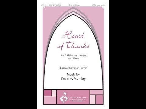 Heart of Thanks - by Kevin A. Memley