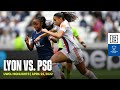 HIGHLIGHTS | Olympique Lyonnais vs. PSG -- UEFA Women’s Champions League 2021-22