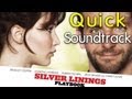 Silver Linings Playbook - Quick Soundtrack ...