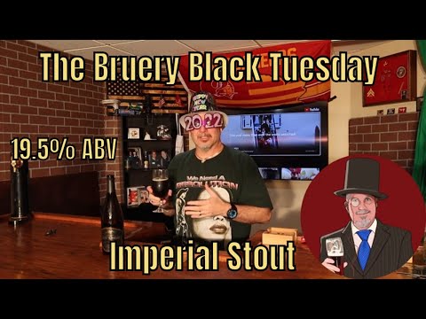 Black Tuesday Imperial Stout Review (#256) #TheBruery #BlackTuesday #ImperialStout