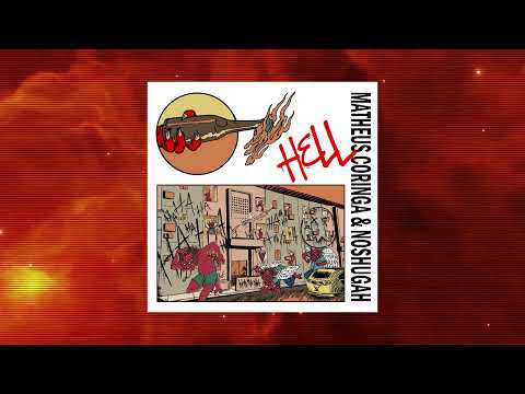 Matheus Coringa, Noshugah & Killa Bi - Helldorado [AUDIO]