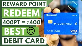 HDFC Bank Millennia debit card Reward point redeem | HDFC bank Millennia debit card Cashback benefit