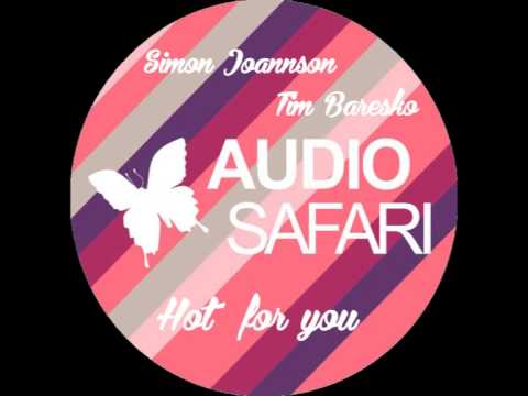 Simon Joannson & Tim Baresko - Hot for You