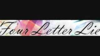 Four Letter Lie - Let&#39;s Call it a Night (Album Version)