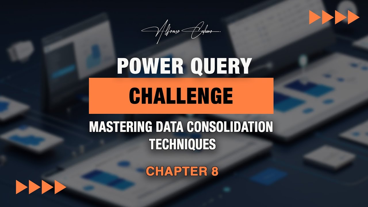Power Query Challenge: Mastering Data Consolidation Techniques | Chapter 8