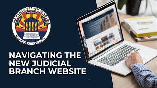 Navigating the New Judicial Branch Website