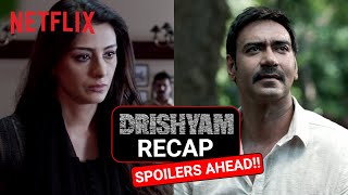 Drishyam Recap In 3 Minutes | Spoiler Warning | Ajay Devgn, Tabu, Shriya Saran | Netflix India