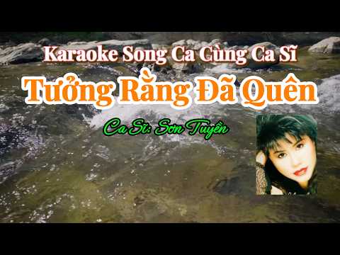 100. Tưởng Rằng Đã Quên