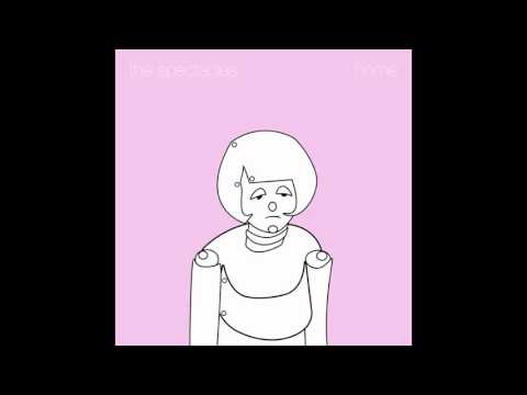 The Spectacles - You
