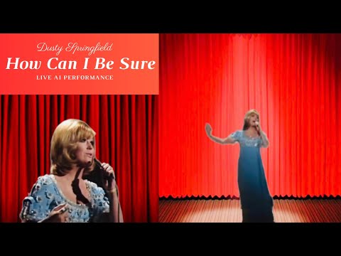 Live AI Performance: Dusty Springfield - How Can I Be Sure