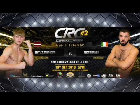 CRC 2 "Night of Champions" MMA ammy  61kg Title Matiss Zaharovs vs Austin Lynch