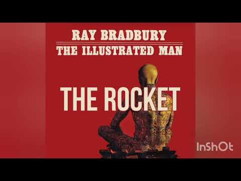 THE ROCKET // The Illustrated Man - Ray Bradbury Audio Book