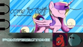 Come to Light - PonyFireStone